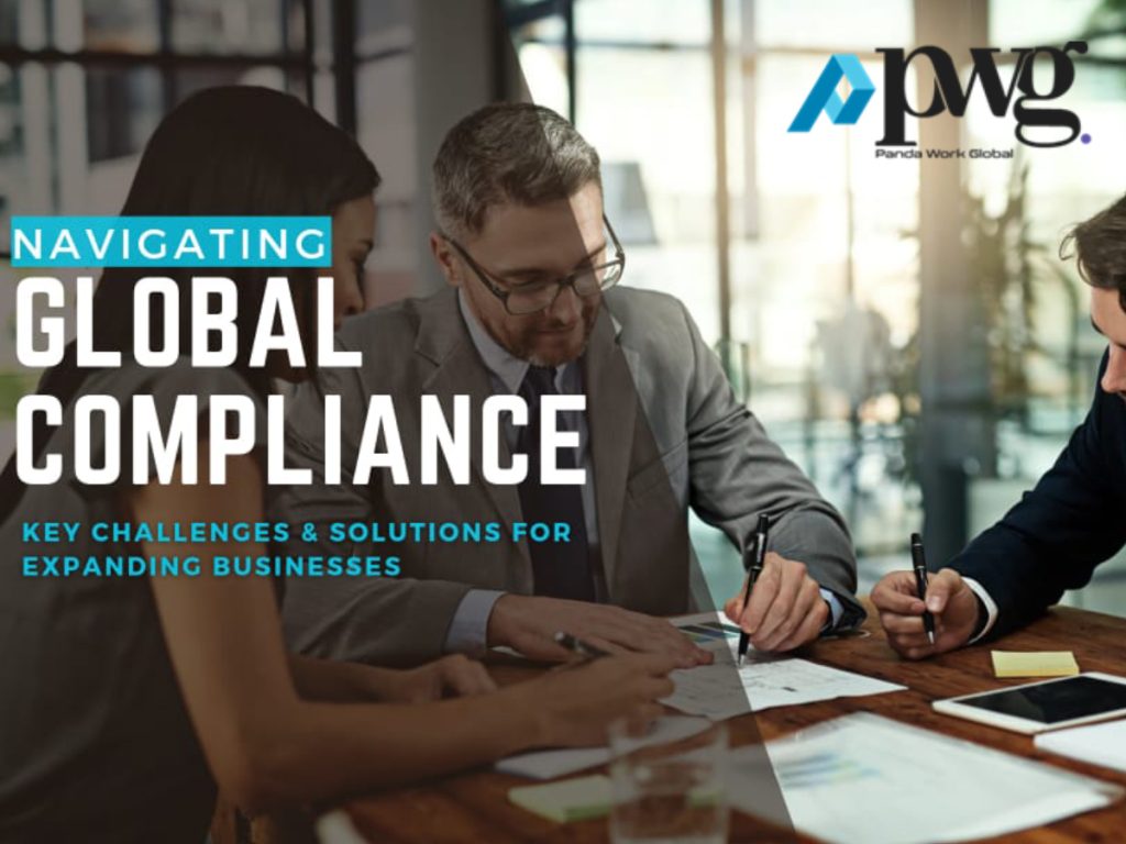 Navigating Global Compliance: Key Challenges and Solutions for Expanding Businesses